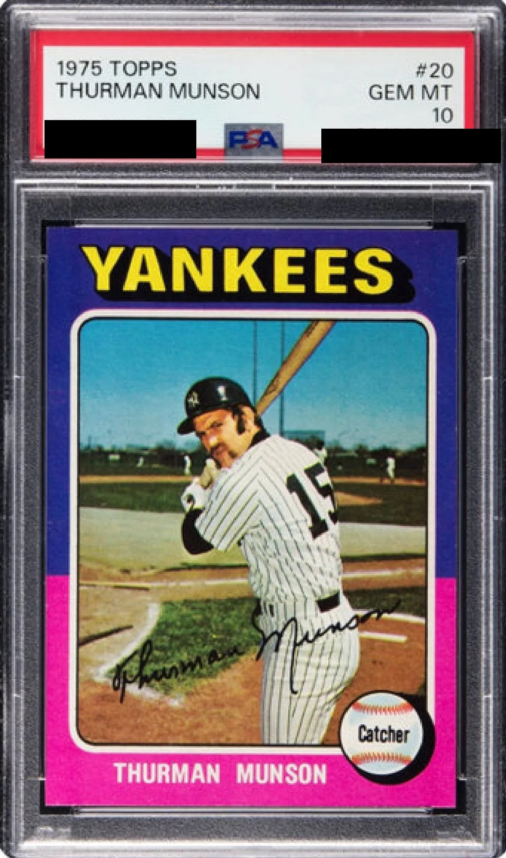 A 1975 Topps Thurman Munson card in a PSA GEM MT 10 slab